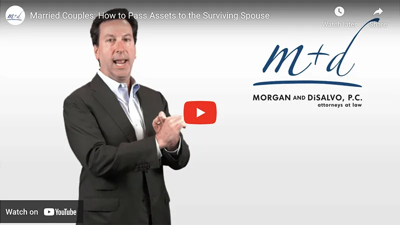 Married Couples- How to Pass Assets to the Surviving Spouse