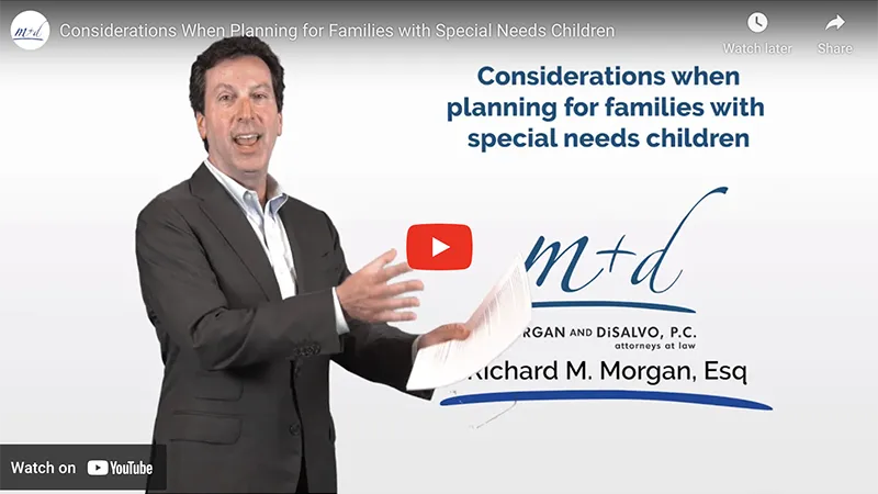 Considerations When Planning for Families with Special Needs Children