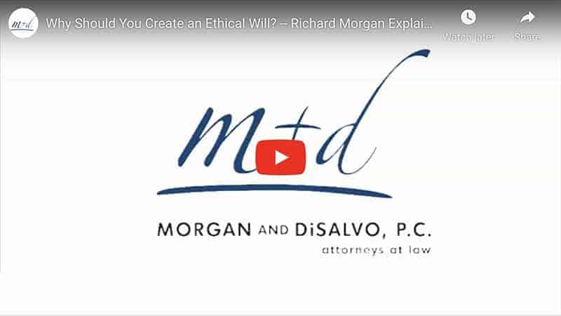 Why Should You Create an Ethical Will? – Richard Morgan Explains
