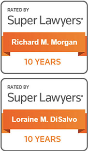 Super Lawyers - 10 years - Richard Morgan and Loraine DiSalvo